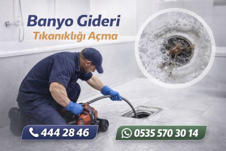 Banyo Gideri Tıkanıklığı Açma